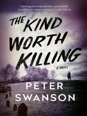 cover image of The Kind Worth Killing